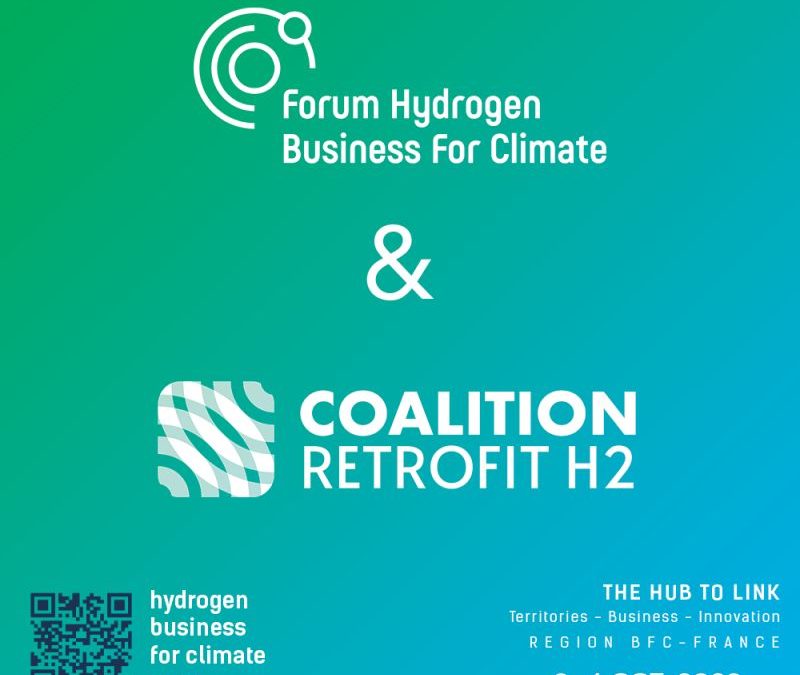 📅Coalition retrofit H2 en partenariat avec FORUM HYDROGEN BUSINESS FOR CLIMATE: OCT 3-4 2023.